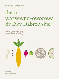 Dieta dąbrowskiej - książka z przepisami
